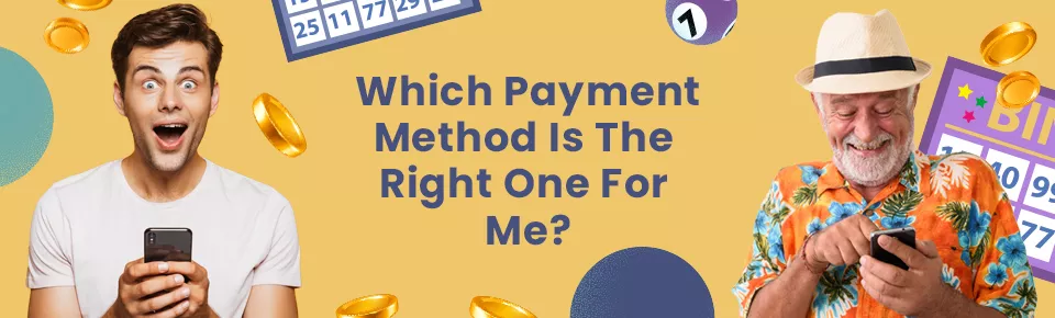 Image with text Which Payment Method is The Right One For Me